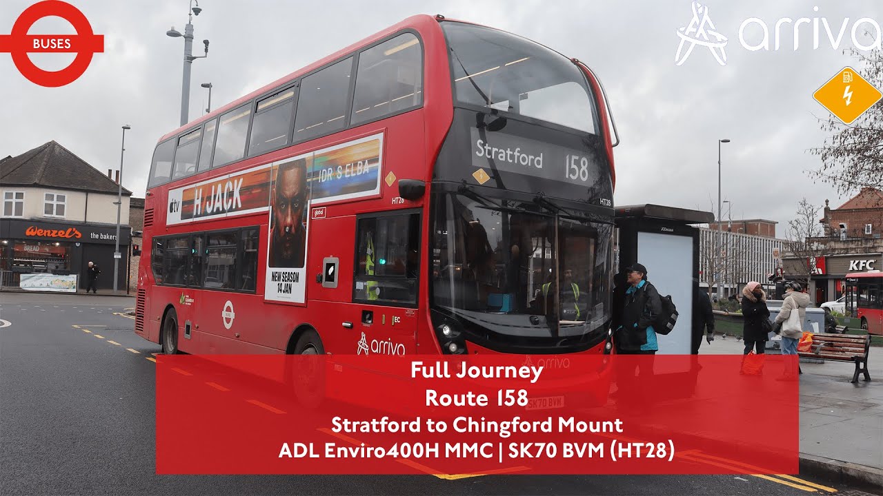 Full Journey | Route 158 to Chingford Mount | Recently Transferred  TC ➡ EC | HT28 (SK70 BVM)
