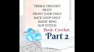 Basic Crochet Stitches & Terms - Part 2