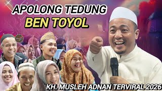 KH. MUSLEH ADNAN TERBARU PALING VIRAL 2026 Live Curah Bamban Tanggul Wetan 