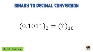 Problem 12 - Binary to Decimal Conversion | Digital Electronics | Explained in Assamese