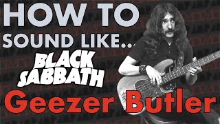 How To Sound Like...Geezer Butler of Black Sabbath