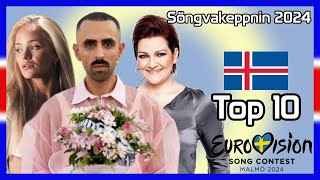 Söngvakeppnin 2024: My Top 10 [w/ Ratings] | Eurovision Song Contest 2024