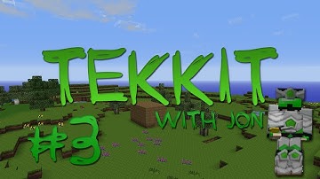 Tekkit with Jon - Part 3 Machines and Energy condenser!