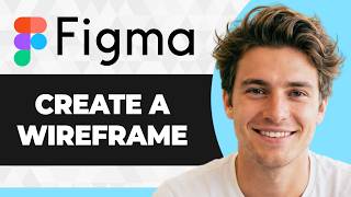 How to Create Wireframe in Figma (Step By Step) (2026 Guide)