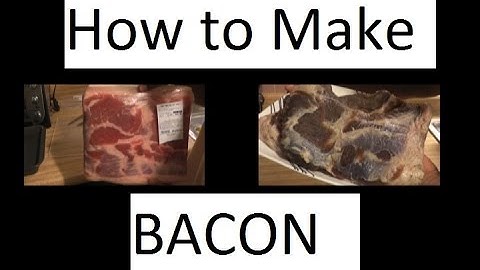 How to Make Bacon: part 1