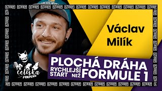 Plochá dráha: rychlejší start než Formule 1 | Václav Milík | Celiska #vApexu