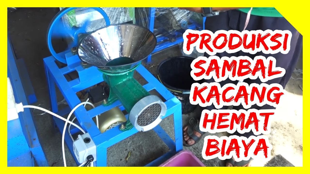 MESIN GILING SAMBAL KACANG MURAH || PRODUKSI SAMBAL KACANG RUMAHAN DENGAN BIAYA YANG RENDAH