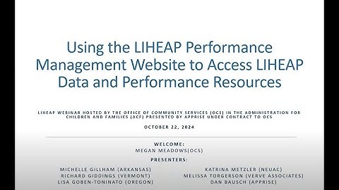 Webinar for Stakeholders Using the LIHEAP PMW to Access LIHEAP Data and Performance Resources