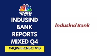 IndusInd Bank Q4FY24 Results: NII Misses Estimates While Net Profit Beats Expectations | CNBC TV18