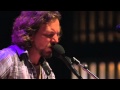 Eddie Vedder - You Can Close Your Eyes (w/Natalie Maines)