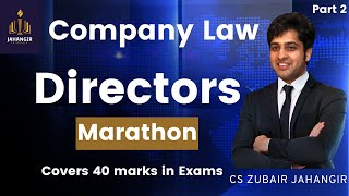 Company Law | Directors |Pary-2| Full Coverage | CS Executive | Prof Zubair Jahangir