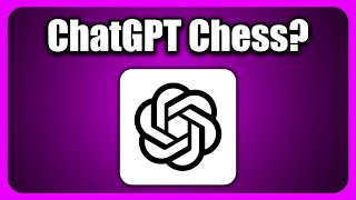 Can I BEAT ChatGPT in Chess?