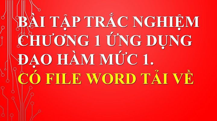 Bài tập trắc nghiệm Chương 3 Đại số 10 file word