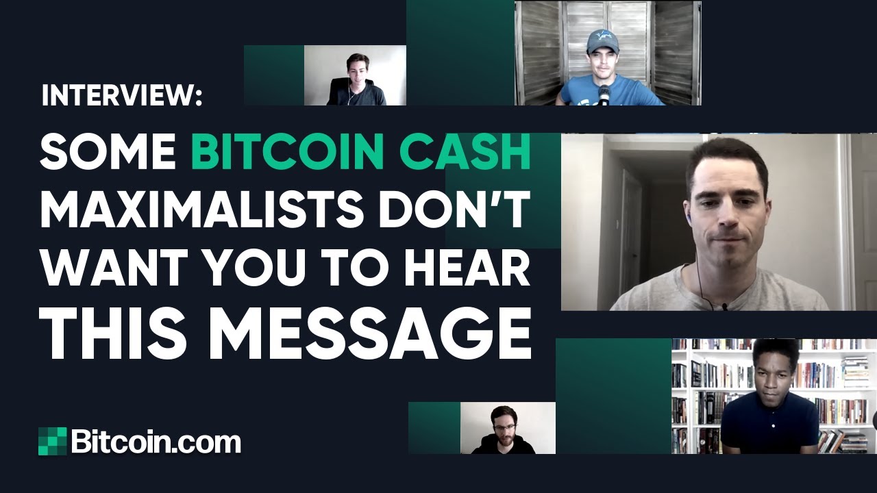 Roger Ver Interview: Some Bitcoin Cash maximalists don’t want you to hear  this message
