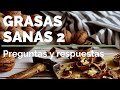 GRASAS SANAS -1-  [Macrobiótica]