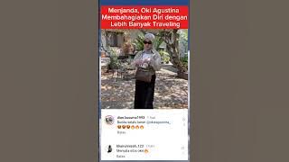 OKI AGUSTINA MABAHAGIAKAN DIRI DENGAN TRAVELING.#okieagustina #gosipartis #beritaterkini #trending