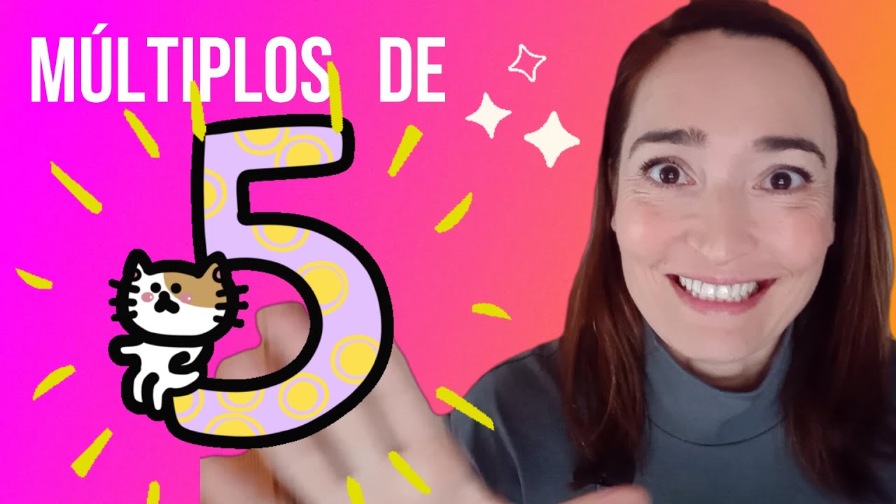 Múltiplos de 5. Cuáles son los múltiplos de 5. - YouTube