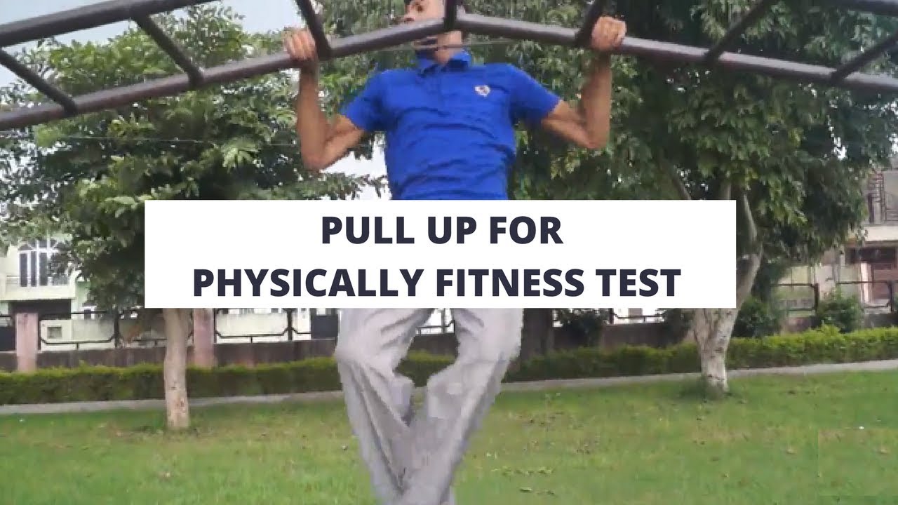 Pull Up for Physically Fitness Test YouTube