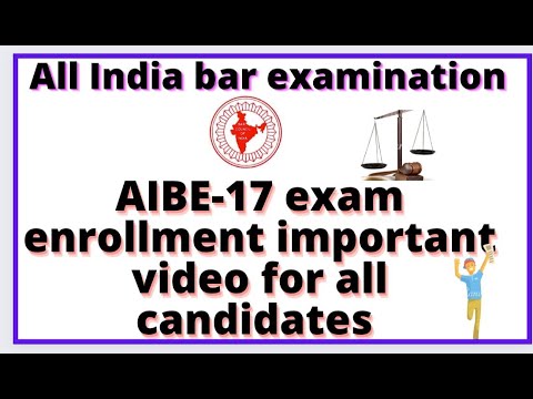 AIBE-17 EXAM ENROLLMENT KRANE SE PHLE IN SABI CHIZO KA DHYAN RAKHE.