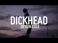 Devon cole  dkhead lyrics