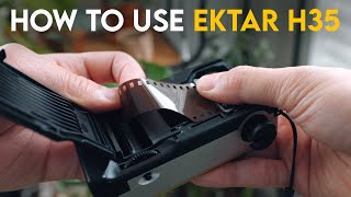 How to use Kodak Ektar h35 in 90 seconds