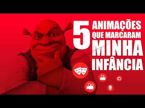 5 ANIMAÇÕES QUE MARCARAM A MINHA INFÂNCIA