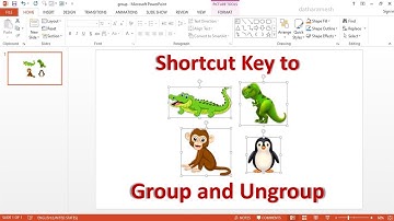 Shortcut Key to Group & Ungroup Objects In PowerPoint