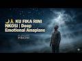 KU FIKA RINI NKOSI Deep Emotional Amapiano 