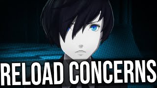 I'm worried about Persona 3 Reload