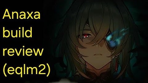 My Anaxa build when I 1st got him VS when I built him || Honkai: Star Rail || trailblazer/eqlm2