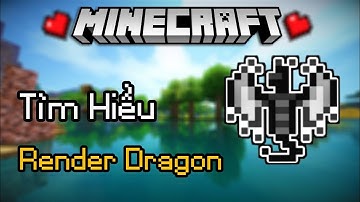 Tìm Hiểu Về Render Dragon MCPE || Không Còn Shader MCPE? || MrBlackVN