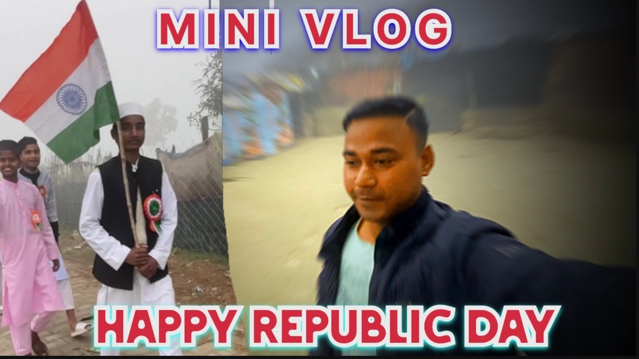 Mini vlog Happy Republic Day 2025 - YouTube