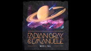 Fabian Gray and Emanuele - When U Fall (Pierce Fulton Remix) PREVIEW