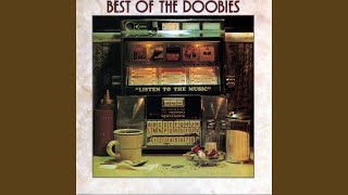 Video thumbnail of "The Doobie Brothers - It Keeps You Runnin' (2009 Remaster)"