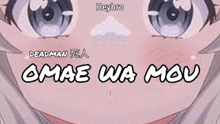 Deadman 死人 - omae wa mou (TRADUÇÃO) Heybro