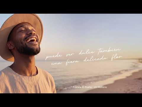 Frankie El Poeta - Un Misterio (Letra)