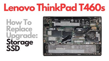 How To Replace Upgrade SSD Storage for Lenovo ThinkPad T460s Laptop Computer