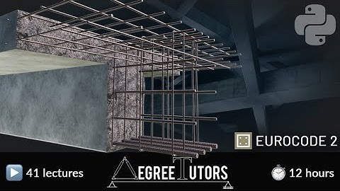 Reinforced Concrete Design to Eurocode 2 | Course Overview
