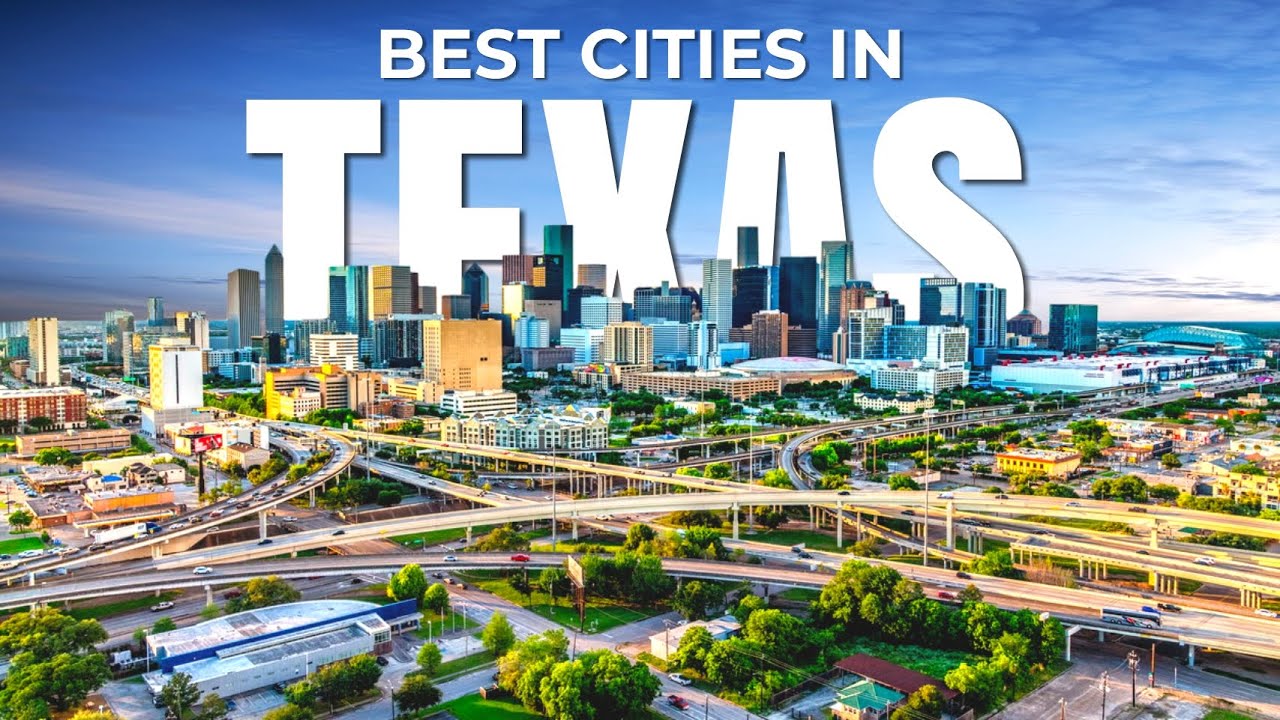 10 BEST CITIES TO LIVE IN TEXAS YouTube