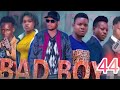 BAD BOY EPISODE 44 Kpwaaquino Zebuu Tzkpnazebuu Bad Boy Dontatv Stevemweusi JUSTINE OG 