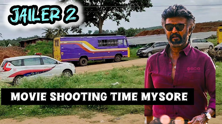 jailer 2 movie shooting time Mysore || 👍