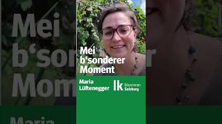 Maria Lüftenegger - mei b´sonderer Moment