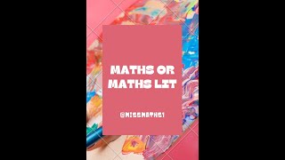 Pure maths or Mathematical Literacy what you need to know and consider