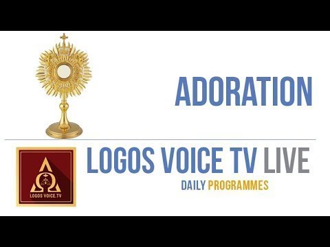 28 Apr Adoration Holy Mass English Logos Voice Tv Logos Retreat Centre Bangalore Youtube 28 Apr Adoration Holy Mass English Logos Voice Tv Logos Retreat Centre Bangalore Youtube