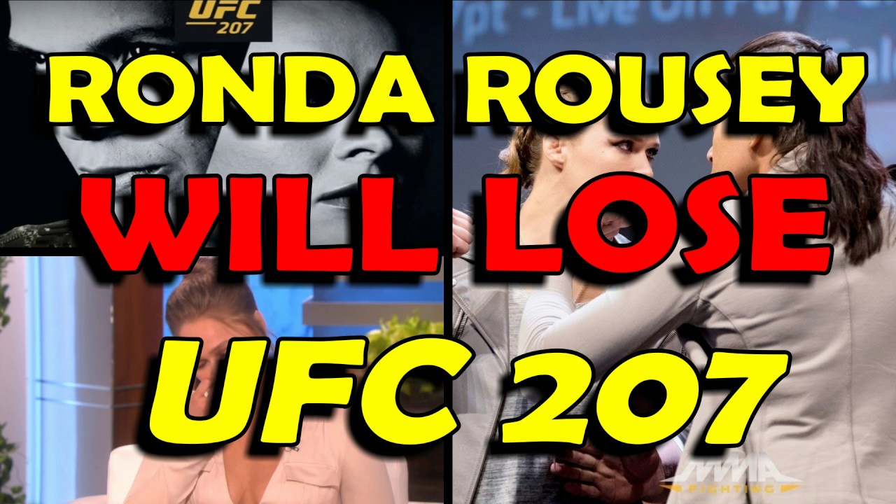 Ronda Rousey Will Lose UFC 207 to Amanda Nunez - YouTube