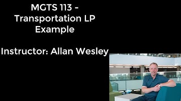 MGTS 113 - Unit 8 - Transportation Cost Example