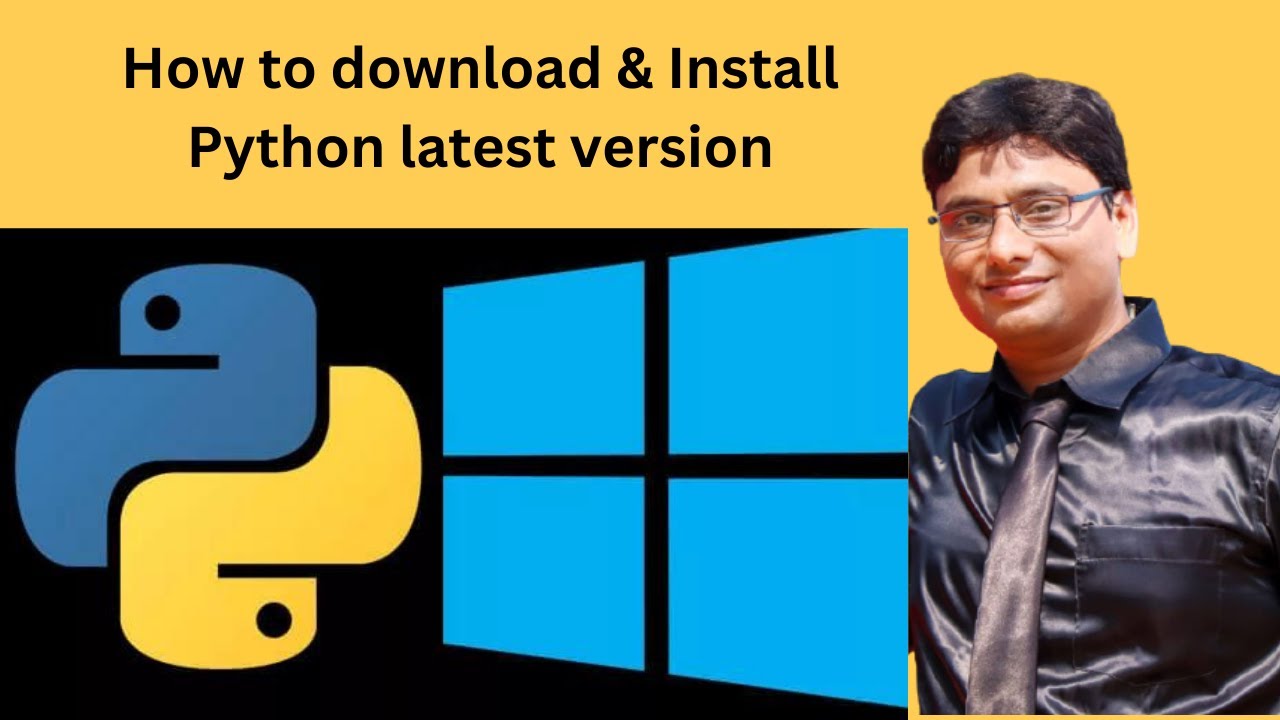 Download and Install Python Latest Version on Windows 10/11 |Run Your ...