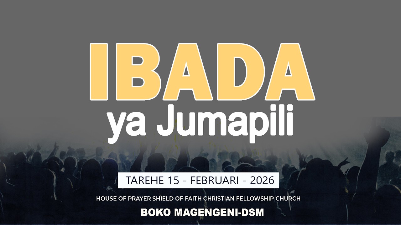 𝐋𝐈𝐕𝐄🔴:  IBADA YA JUMAPILI   15. 02.2026]