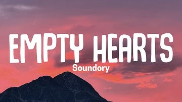Empty Hearts - Soundory | Lyrics
