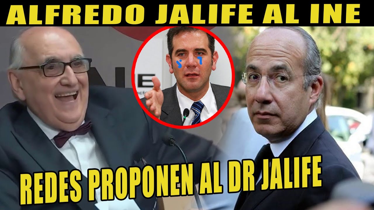 PROPONEN A JALIFE EN REDES SOCIALES COMO CONSEJERO DEL INE YouTube
